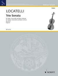 Locatelli - Trio Sonata Op. 8/10 for Violin, Cello, and Basso Continuo by Schott Music