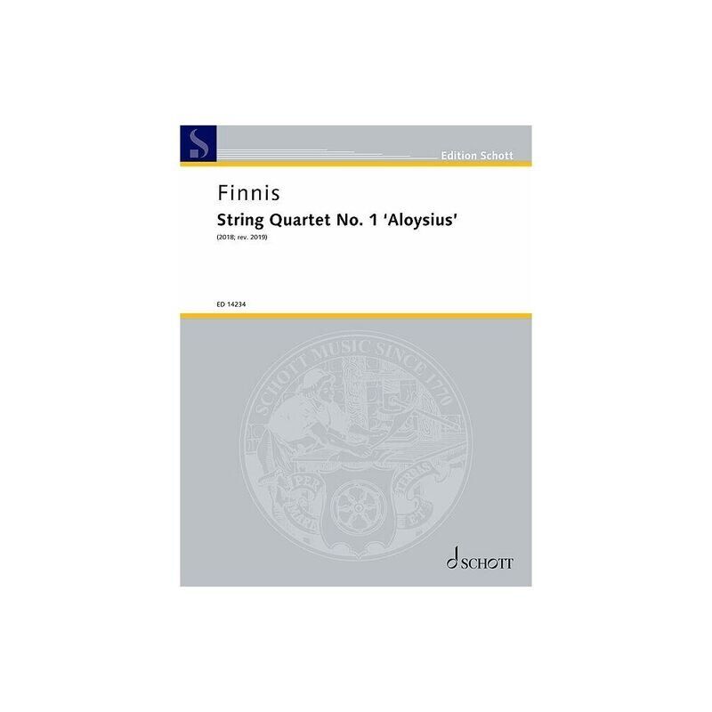 Finnis - String Quartet No. 1 'Aloysius' SC/PTS, Cello & Viola, 82 Pages, Publisher: Schott Music