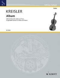 Kreisler Album for Violin and Piano by Fritz Kreisler - Schott Music, 44 Pages