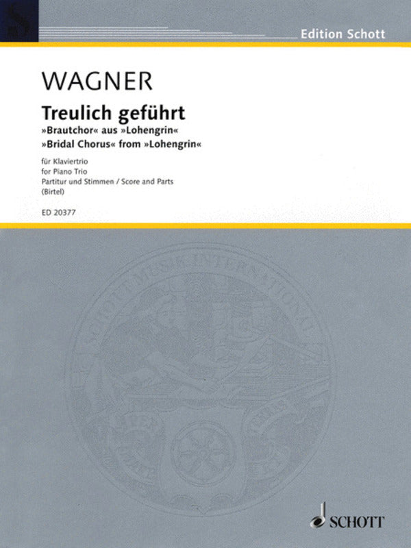 Bridal Chorus From Lohengrin Piano Trio Score/Parts Book