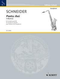 Schneider - Panta Rhei 4 Mantras for Saxophone Quartet SC/PTS
