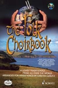 Folk Choirbook BK/CD by Carsten Gerlitz - 15 Choral Settings of Folk Melodies from Around the World, 64 Pages, Schott Music