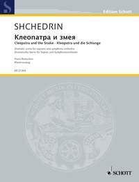 Shchedrin - Cleopatra and the Snake Scene for Soprano/Piano