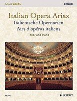 Italian Opera Arias for Tenor (Schott Music)