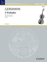 Gershwin - 3 Preludes for Viola and Piano, Arranged by Wolfgang Birtel, Schott Music, 16 Pages