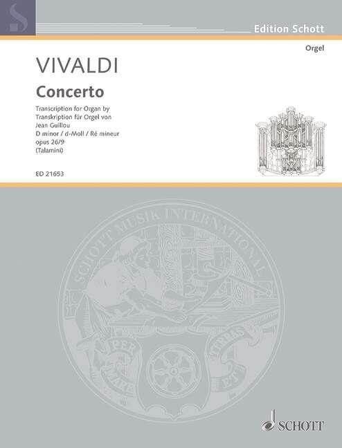 Vivaldi - Concerto in D Minor Op. 26 No. 9 Transcription for Organ by Jean Guillou