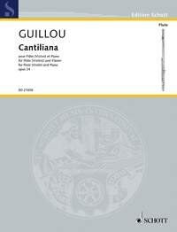 Guillou - Cantiliana Op. 24 for Flute/Piano, 32 Pages, Published by Schott Music