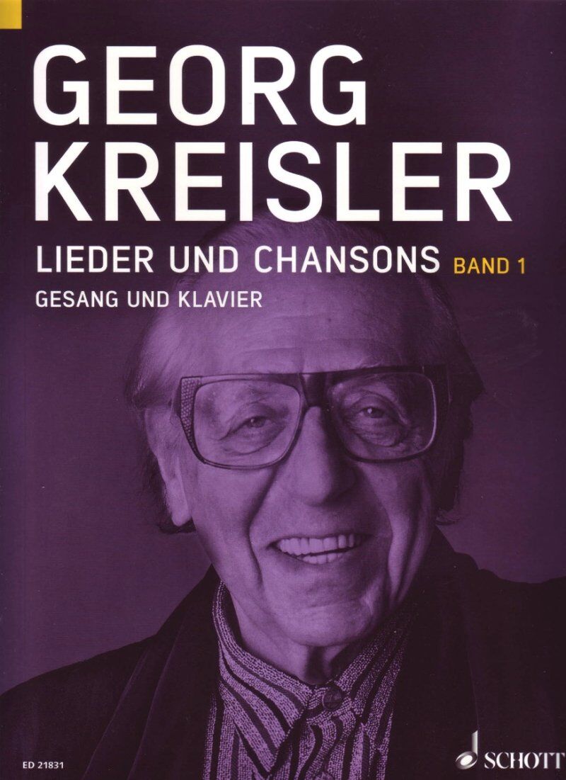 Kreisler - Lieder und Chansons Vol 1 for Voice/Piano, Schott Music, 188 Pages