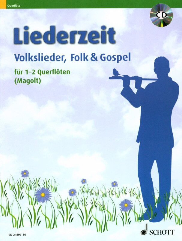 Liederzeit: Volkslieder Folk & Gospel for 1-2 Flutes BK/CD by Marianne Magolt, Schott Music, 32 pages