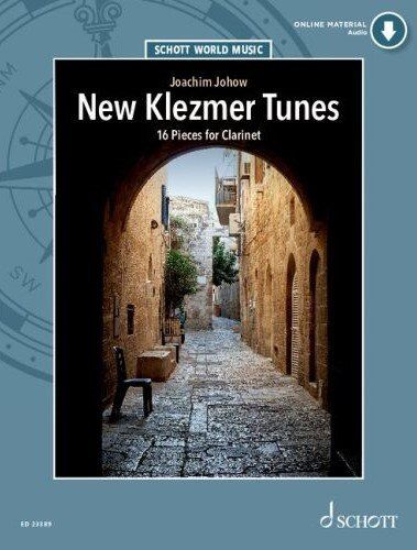 New Klezmer Tunes for Clarinet - 16 Pieces by Joachim Johow with Piano Accompaniment and MP3 Audio Pack