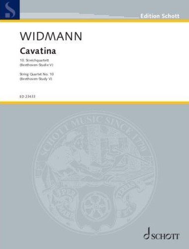 Widmann - Cavatina String Quartet No 10 (Beethoven-Study V) for Cello and Viola, Published by Schott Music, 60 Pages