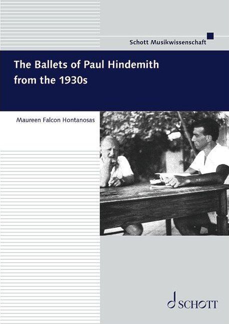 The Ballets of Paul Hindemith from the 1930s - Reference Book by Schott Music, 216 Pages, Frankfurt Studies Series — view 4