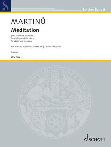 Martinu: Meditation for Violin and Piano - Suite Concertante (1st Version), Piano Reduction, 16 Pages, Schott Music
