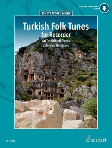 Turkish and Middle Eastern Folk Tunes for Recorder by Valentina Bellanova