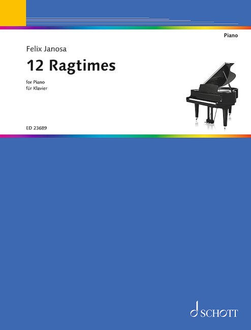 Janosa - 12 Ragtimes For Piano (Schott Music)