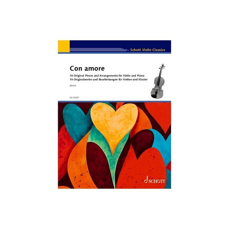 Con Amore: 14 Original Pieces & Arrangements for Violin and Piano