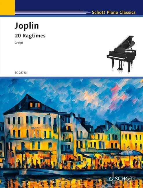 Joplin - 20 Ragtimes for Piano, Schott Music, 88 Pages, Includes "School of Ragtime" and Playing Techniques