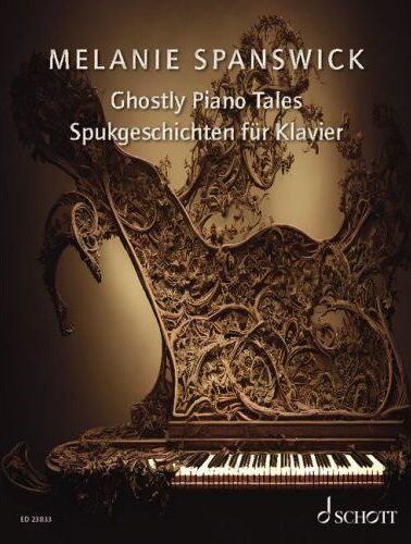 Spanswick Ghostly Piano Tales - 24 Imaginative Piano Pieces for Beginners