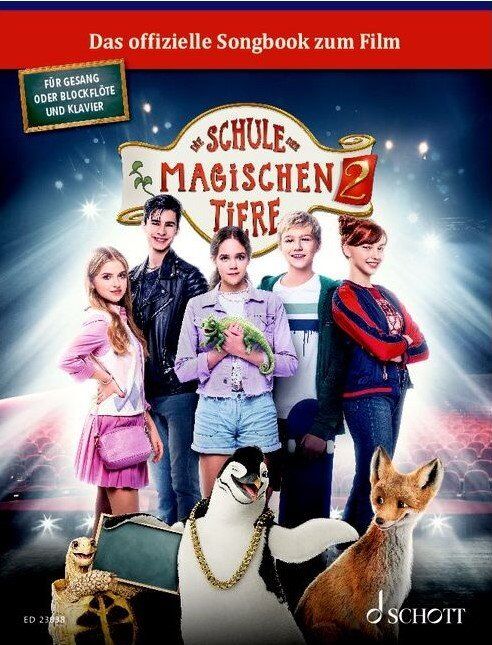 Die Schule der Magischen Tiere 2 - The Official Songbook for Recorder and Piano