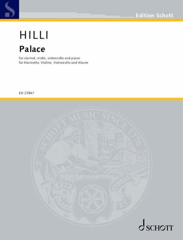 Hilli - Palace for Clarinet, Violin, Cello, Piano Quartet by Schott Music, 44 Pages