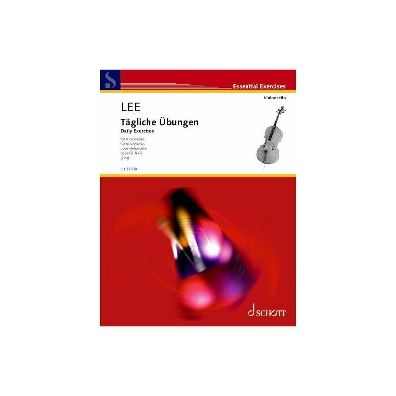 Lee Daily Exercises Op. 82 & 83 for Cello by Sebastian Lee, 36 Pages, Published by Schott Music