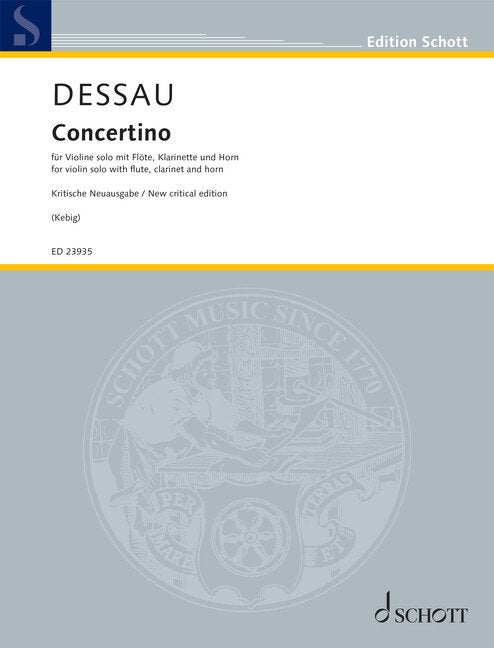Dessau - Concertino For Violin Solo Flute/Clarinet/Horn In F (Schott Music)