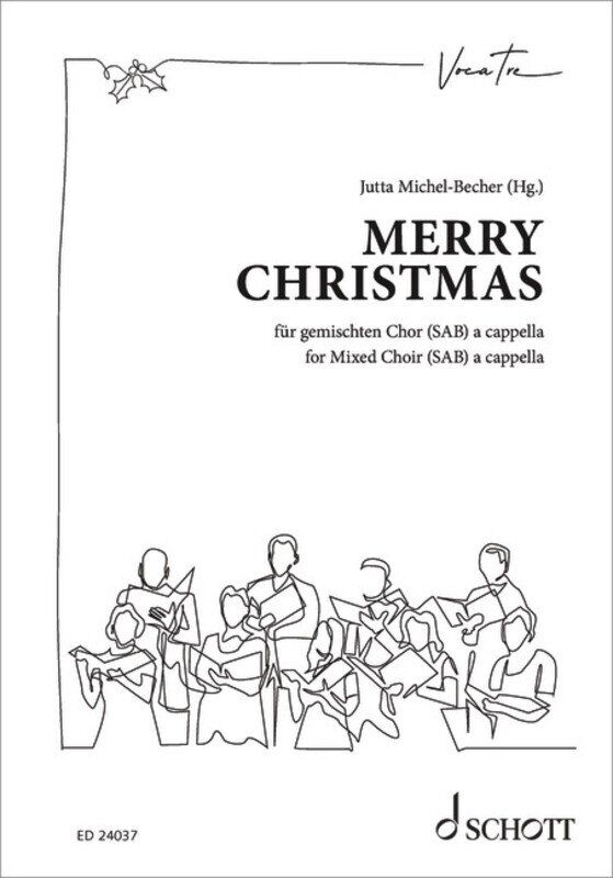 Merry Christmas for SAB A Cappella Choral Score by Schott Music - 60 Pages of German and English Christmas Carols