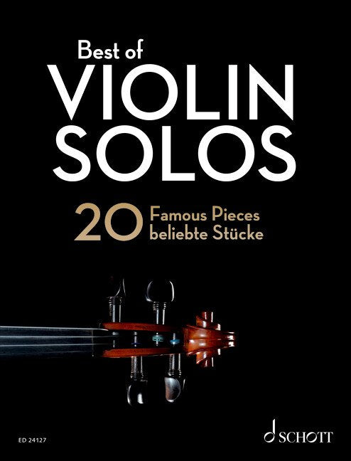 Best Of Violin Solos 20 Famous Pieces (Schott Music)