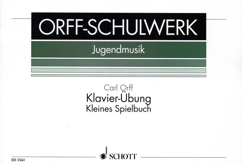 Orff - Klavier-Ubung Kleines Spielbuch for Piano - 20 Pages - Schott Music