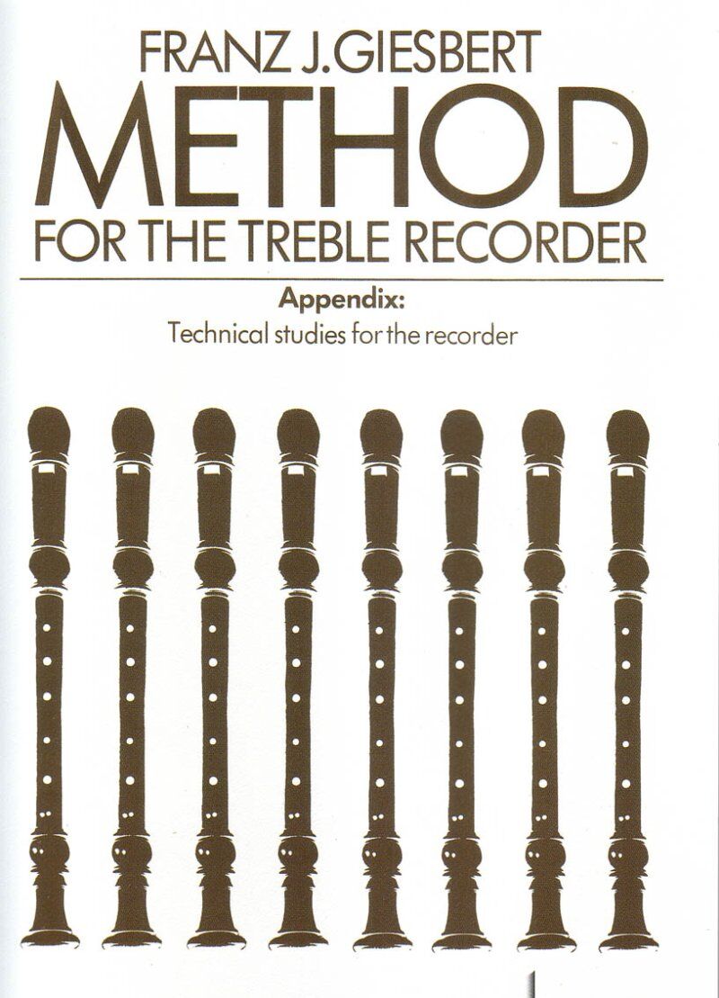 GIESBERT - Method for the Treble Recorder by Schott Music, 80 Pages
