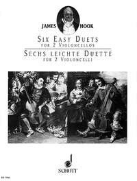 Six Easy Duets Op. 58 for 2 Cellos by James Hook, Published by Schott Music, 36 Pages