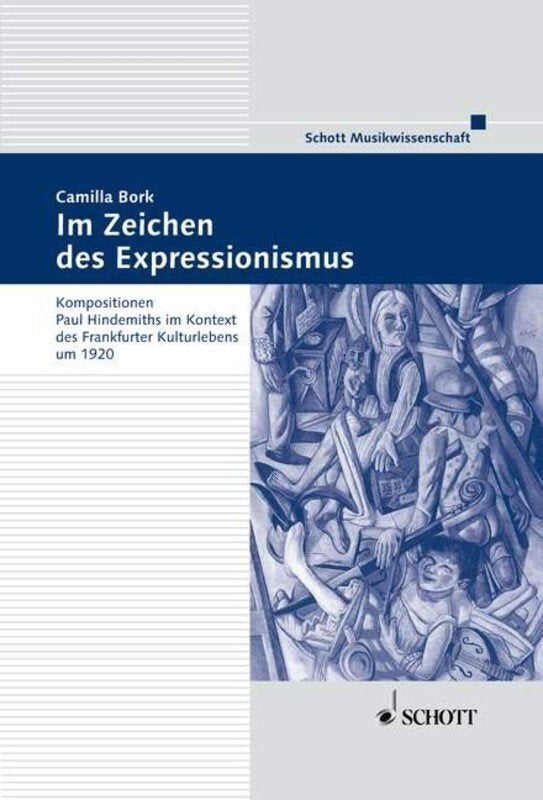 Im Zeichen des Expressionismus — Frankfurt Studies Band 11 (Schott Music)