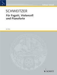 Schweitzer: Fur Fagott, Violoncell und Pianoforte - Schott Music, 82 Pages, Bassoon, Cello, Piano