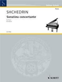 Shchedrin - Sonatina Concertante for Piano, 16 Pages, Schott Music