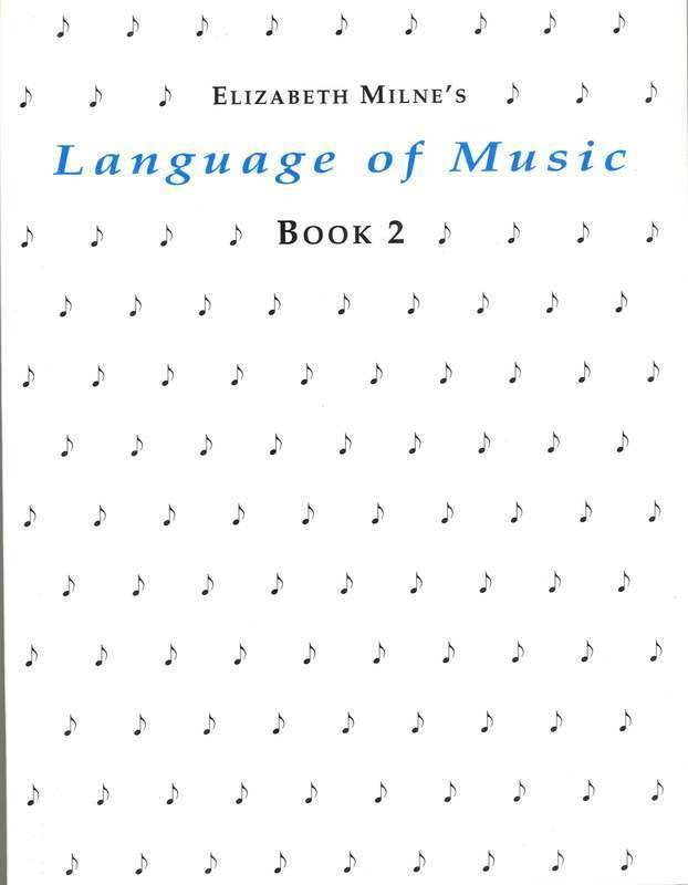 Language of Music, Book 2 (Milne)