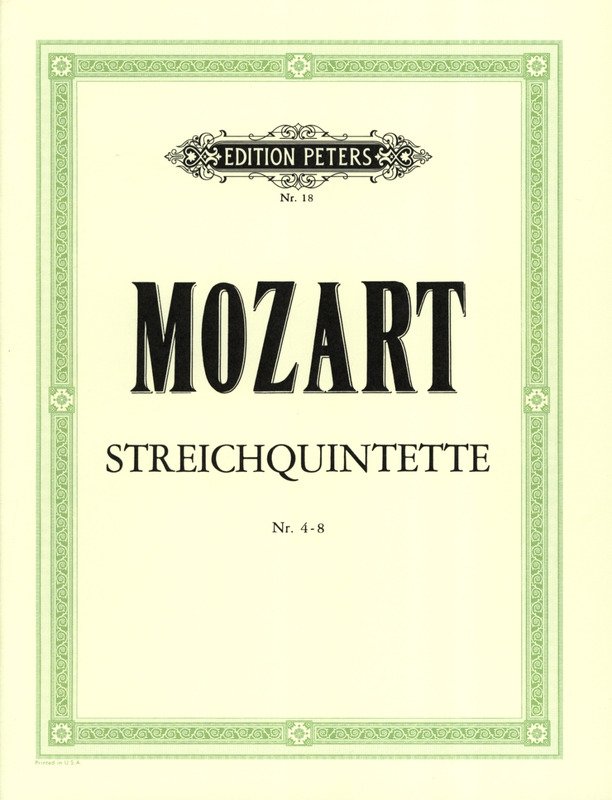 Mozart: String Quintets Nos. 4–8 — String Quintet (Edition Peters)