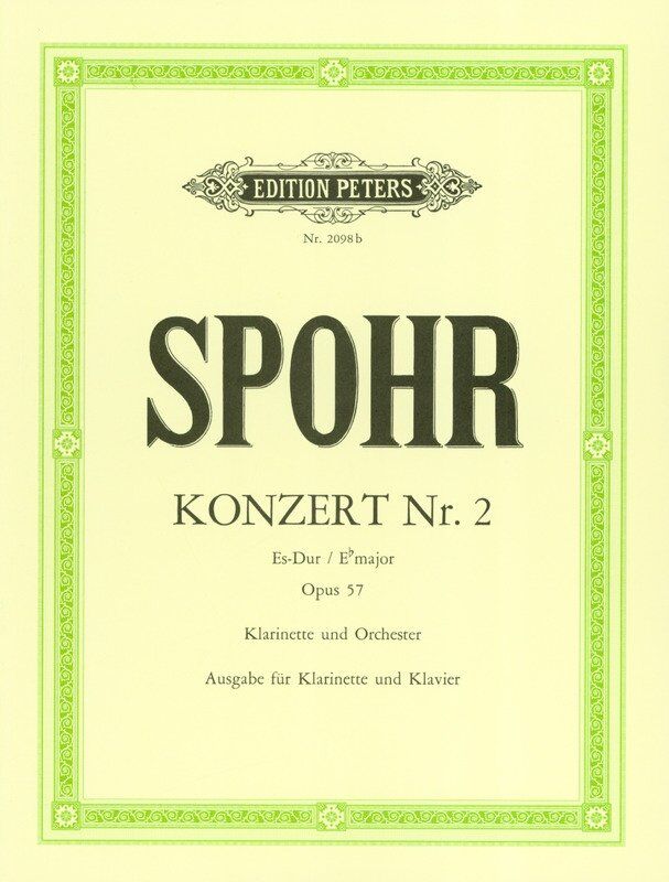 SPOHR - Clarinet Concerto No. 2 in E Flat Op. 57 for Clarinet and Piano