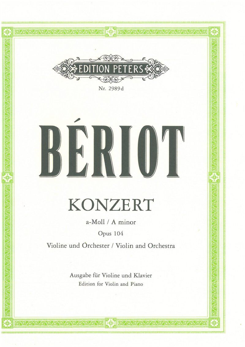Beriot Concerto No. 9 in A Minor Op. 104 for Violin and Piano - Edition Peters