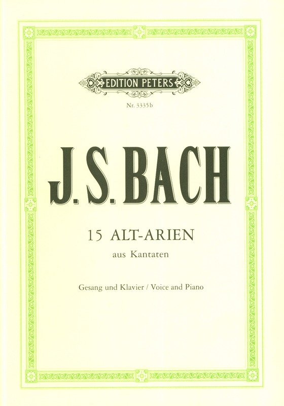Bach: 15 Contralto Arias from Cantatas — Voice & Piano (Edition Peters)