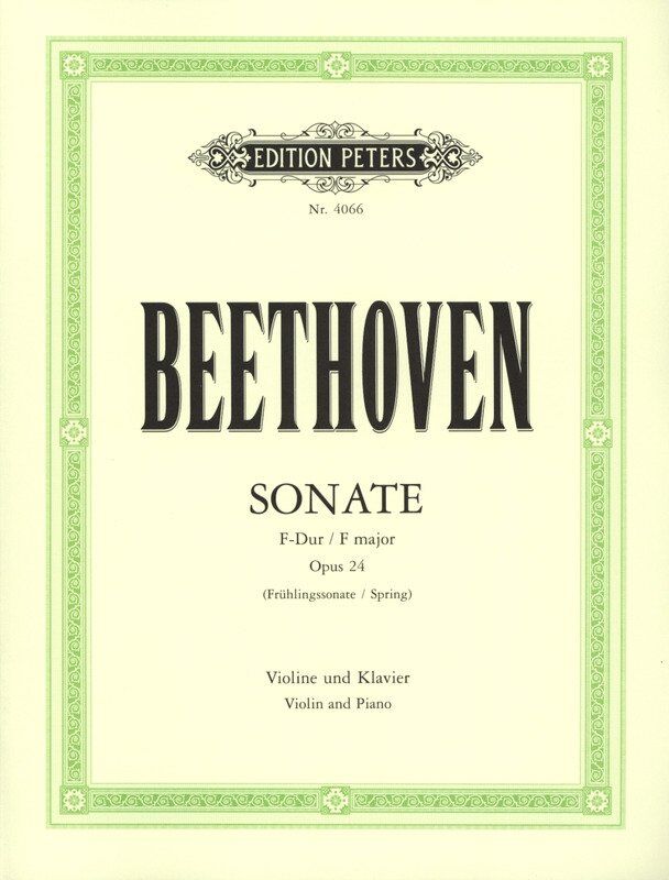 Beethoven - Sonata in F Op. 24 'Spring' for Violin and Piano