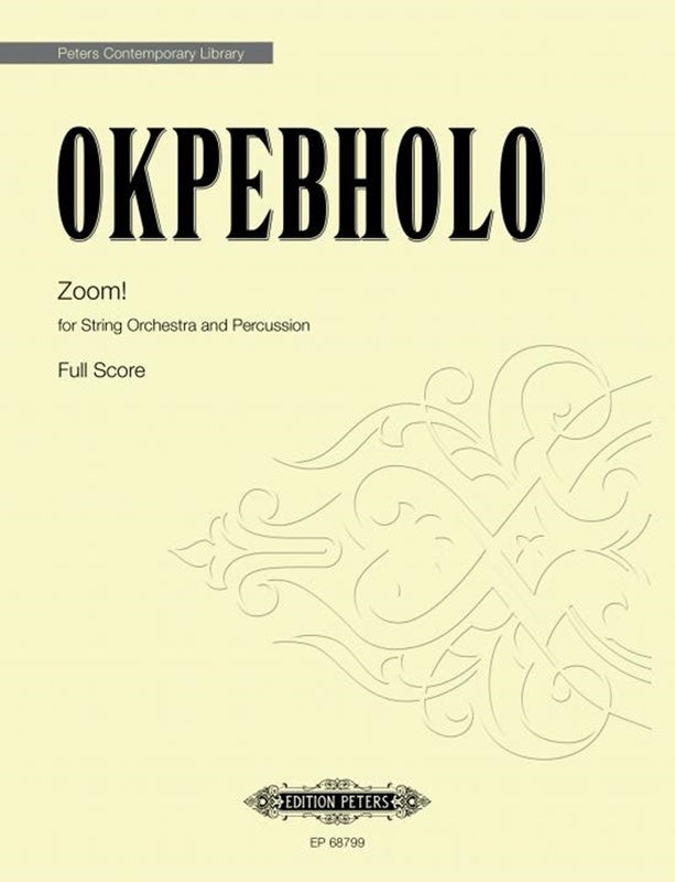 Okpebholo - Zoom! String Orchestra/Percussion Score (Pod) Score