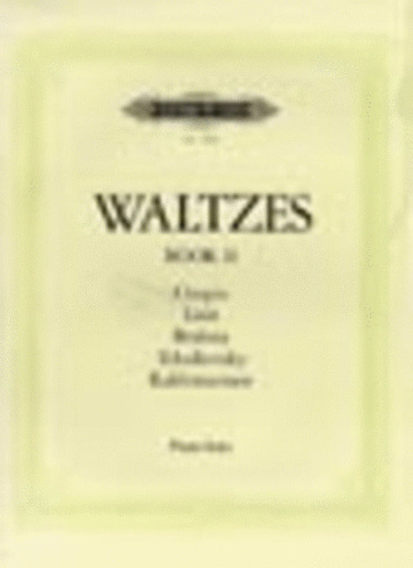 Waltzes Book 2 Selection Chopin To Rachmaninoff (Softcover Book)