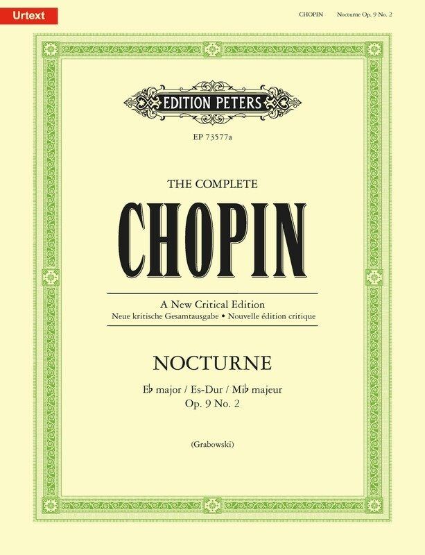 Chopin Nocturne in E Flat Major Op. 9 No. 2 Comparative Edition for Piano Solo