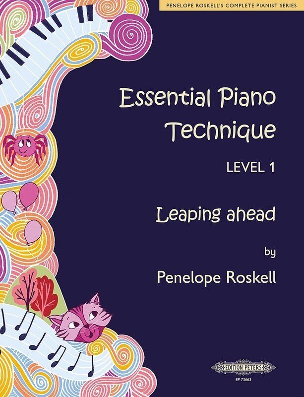 Essential Piano Technique Level 1: Leaping Ahead by Penelope Roskell
