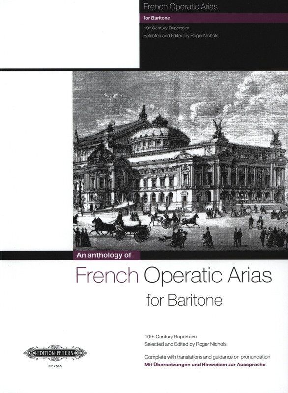 French Operatic Arias for Baritone - 19th Century Repertoire Vocal Score