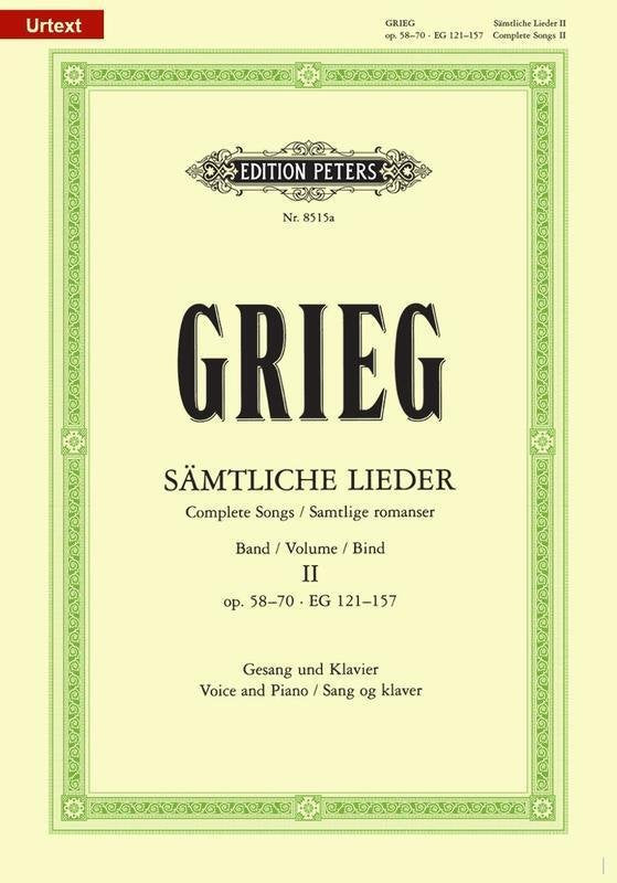 Grieg: Complete Songs, Vol. 2 (Edition Peters)