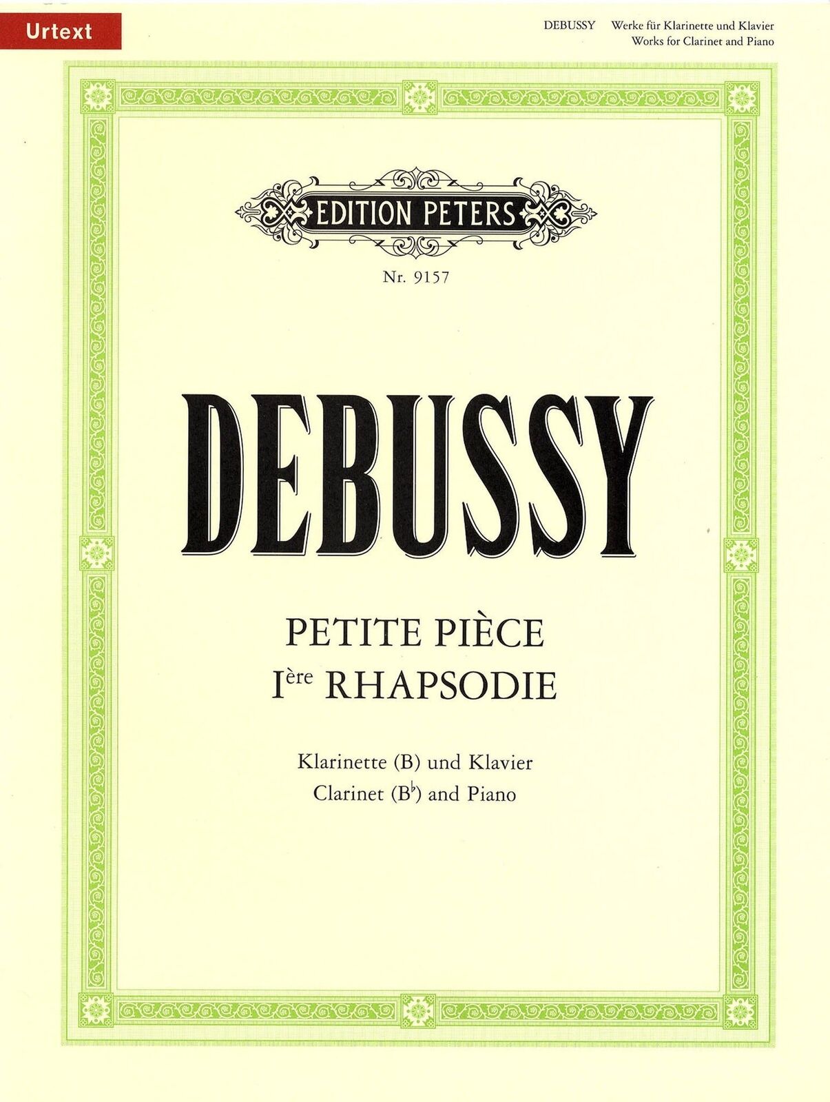 Premiere Rhapsodie and Petite Piece - Claude Debussy - Clarinet Edition Peters EP9157