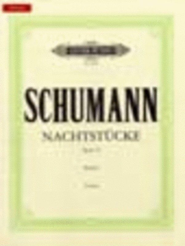 Nachtstucke Op. 23 by Robert Schumann for Piano Solo - Edition Peters