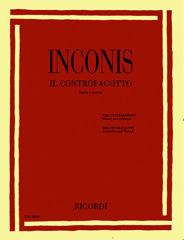 Inconis - The Contrabassoon History And Technique (Softcover Book)