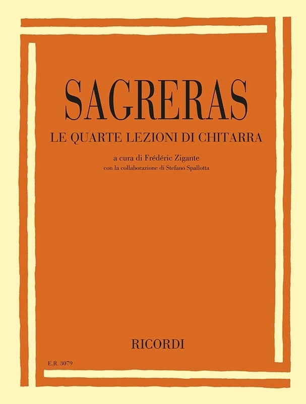 Sagreras - Le Quarte Lezioni Di Chitarra Softcover Book (Classical Guitar)